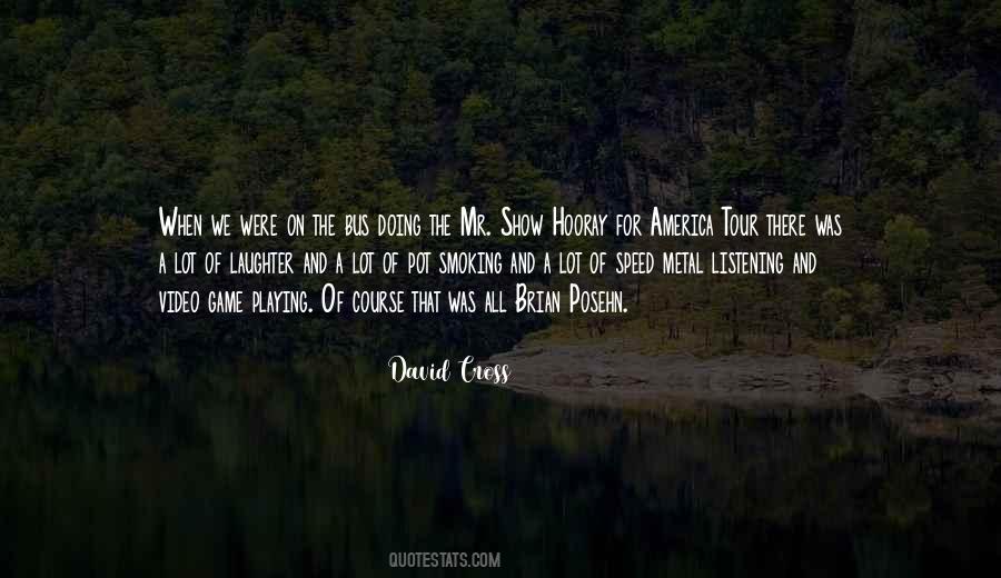 David Cross Quotes #1357502