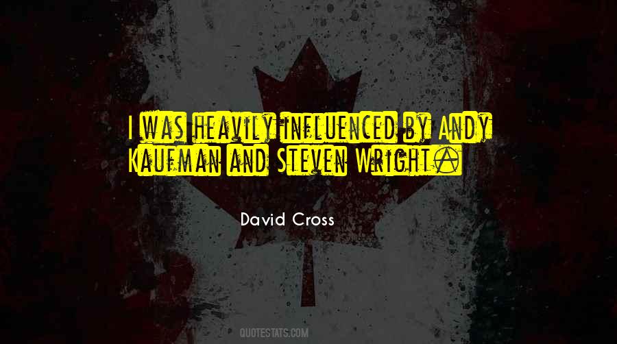 David Cross Quotes #587879