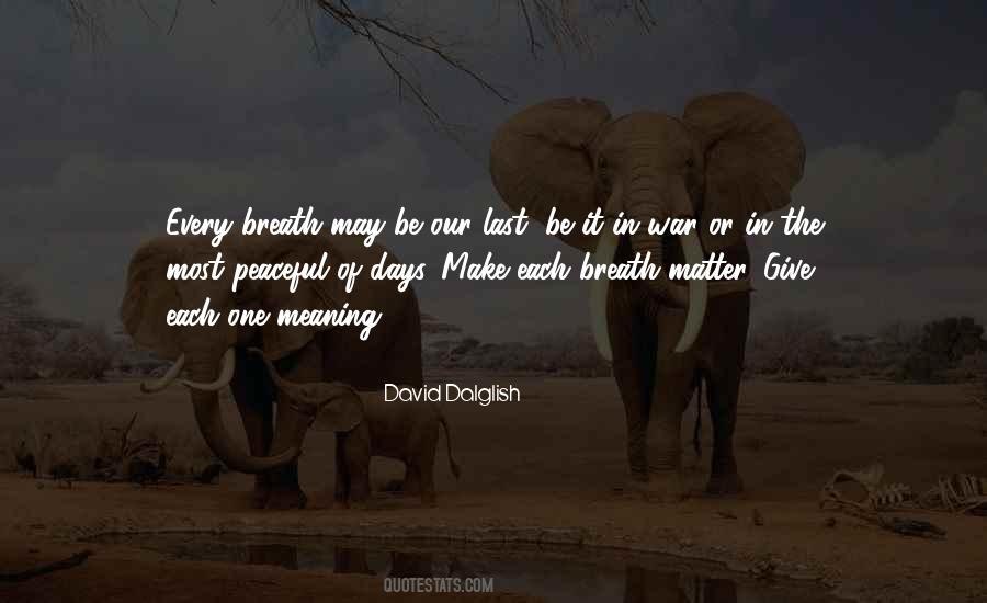 David Dalglish Quotes #456439