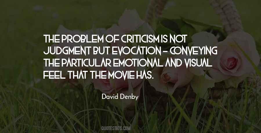 David Denby Quotes #1438271