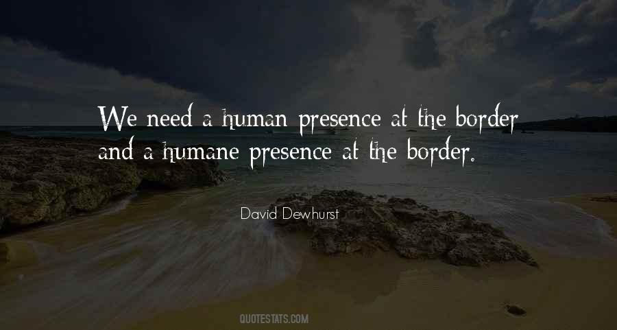 David Dewhurst Quotes #1258380