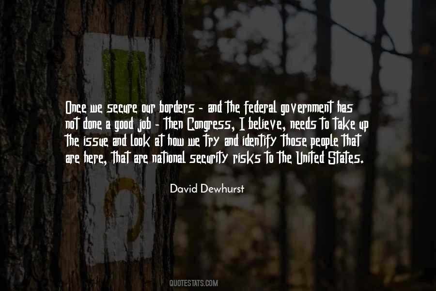 David Dewhurst Quotes #1377294
