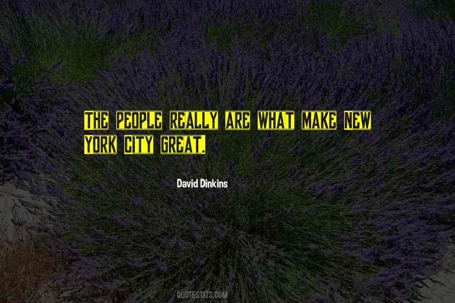 David Dinkins Quotes #800738