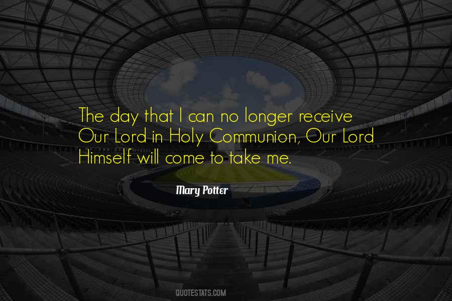 Quotes About Holy Communion #1155500