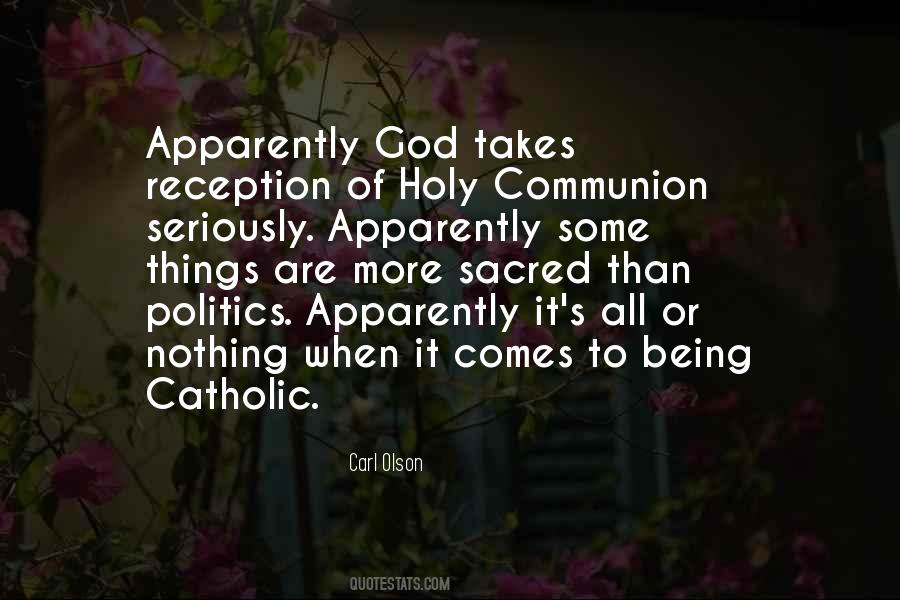 Quotes About Holy Communion #1155815