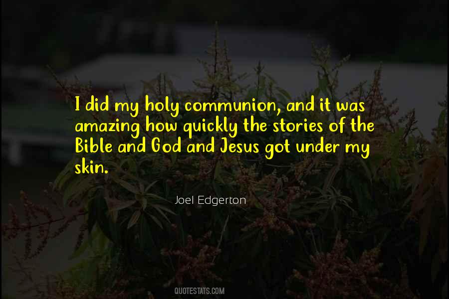 Quotes About Holy Communion #452548