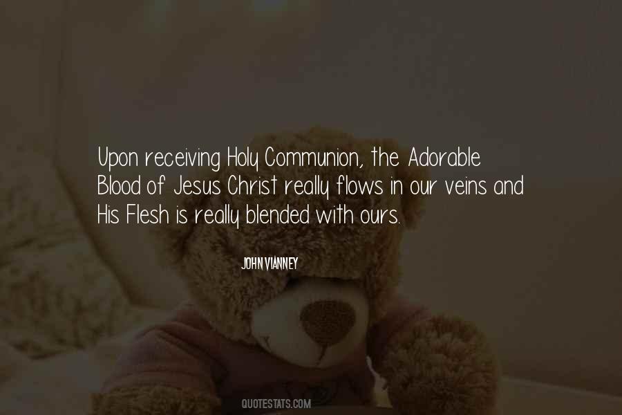 Quotes About Holy Communion #876063