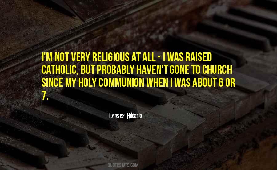 Quotes About Holy Communion #955864
