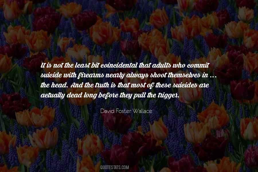 David Foster Quotes #237262