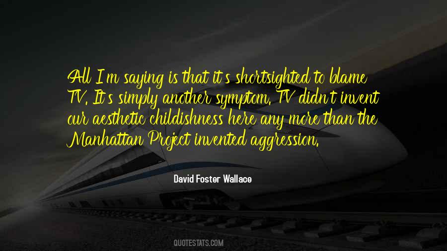 David Foster Quotes #258191 David Foster Quotes #258191