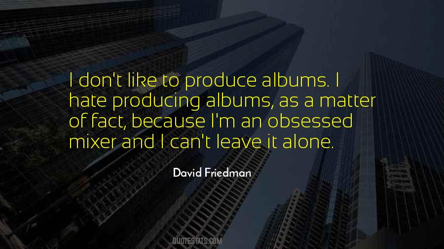 David Friedman Quotes #625036
