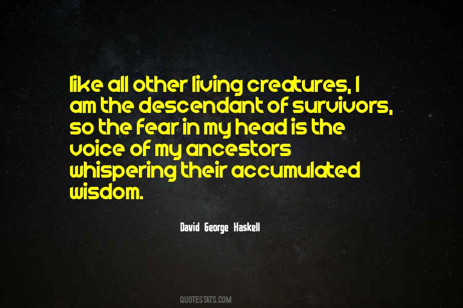 David George Haskell Quotes #815834