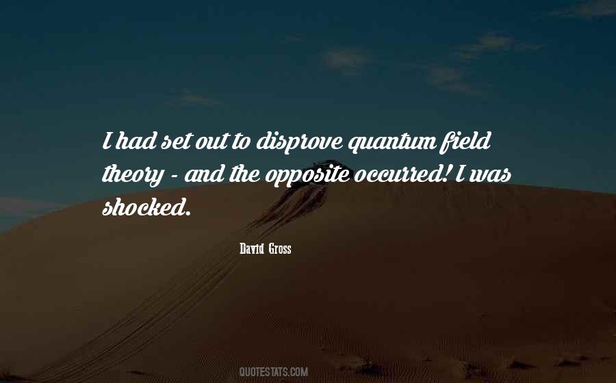 David Gross Quotes #1359259