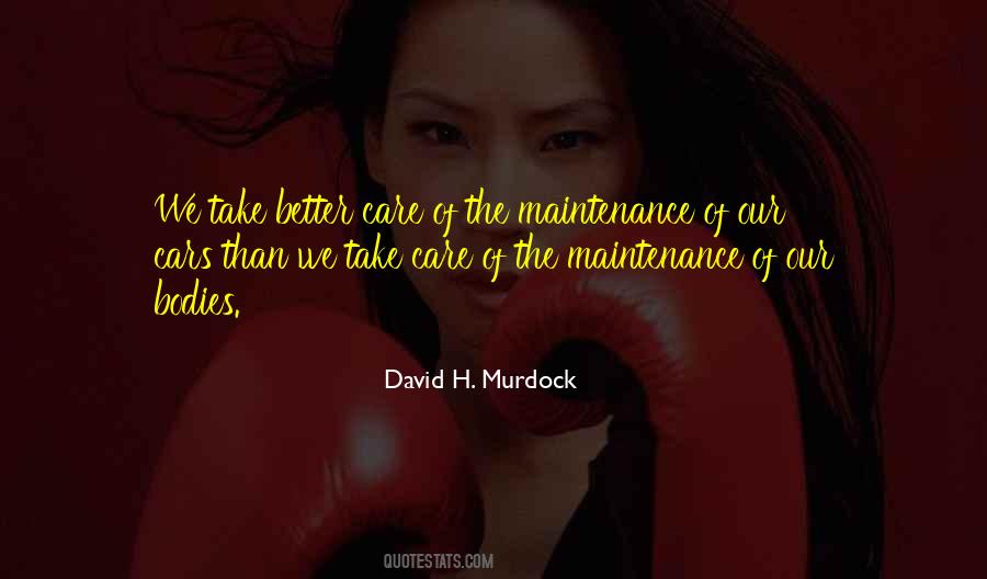 David H Murdock Quotes #33374