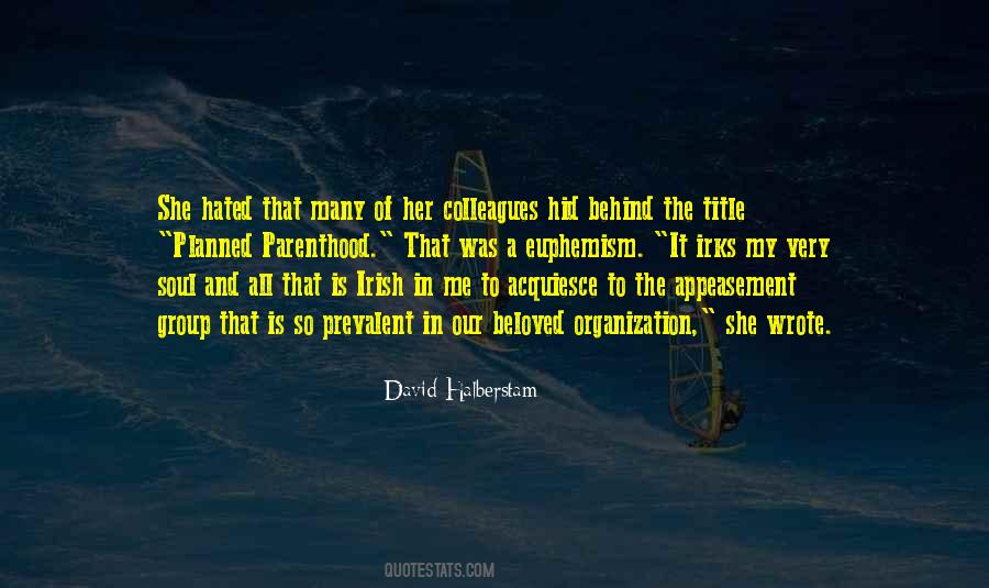 David Halberstam Quotes #1292925