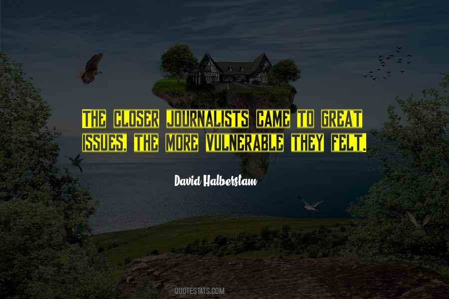 David Halberstam Quotes #1390601