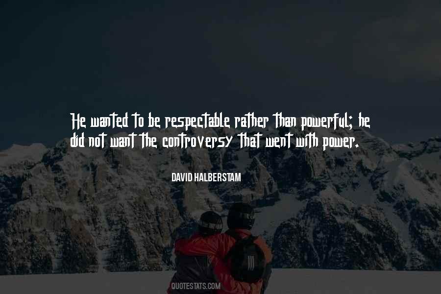 David Halberstam Quotes #493460