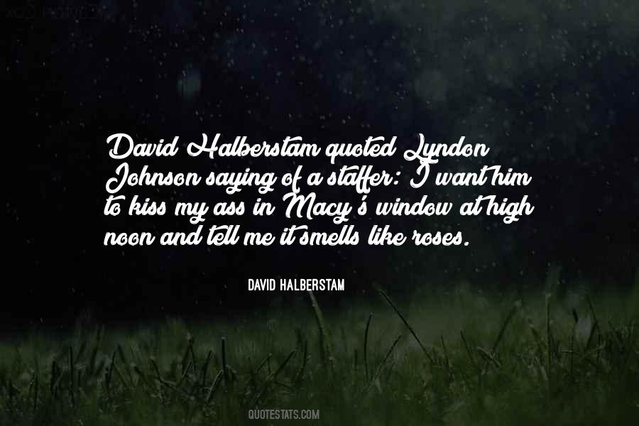 David Halberstam Quotes #929336