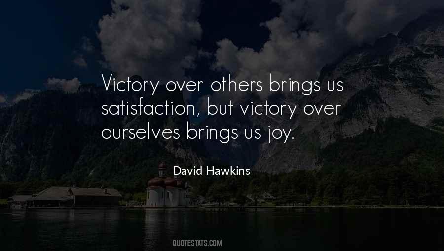 David Hawkins Quotes #1007263