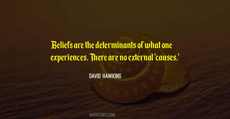 David Hawkins Quotes #1041438