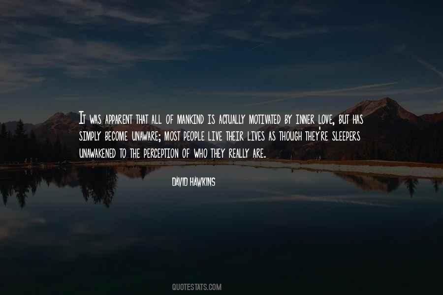 David Hawkins Quotes #1597653