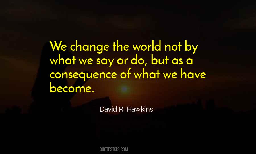 David Hawkins Quotes #889374