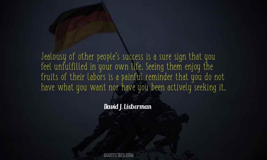 David J Lieberman Quotes #848949