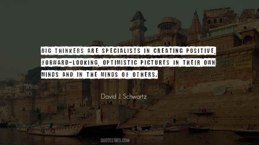 David J Schwartz Quotes #1107534