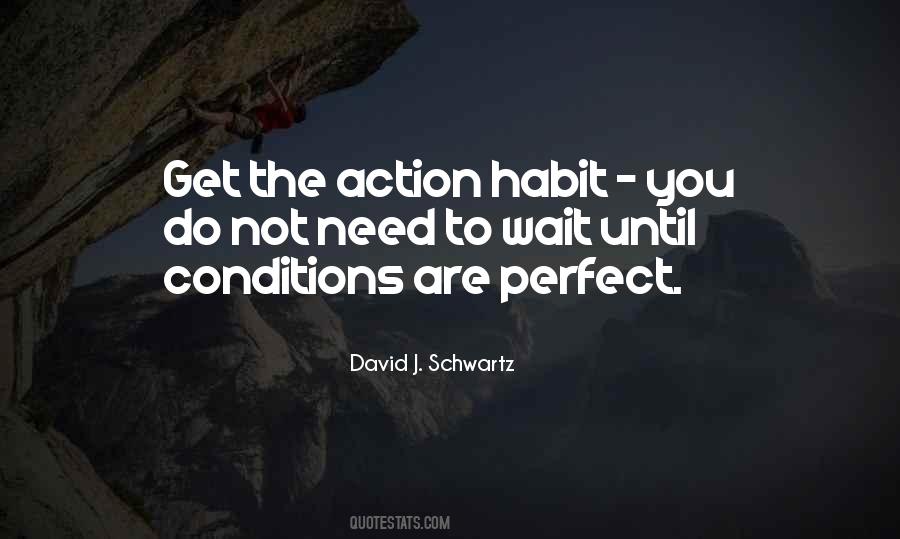 David J Schwartz Quotes #1741230