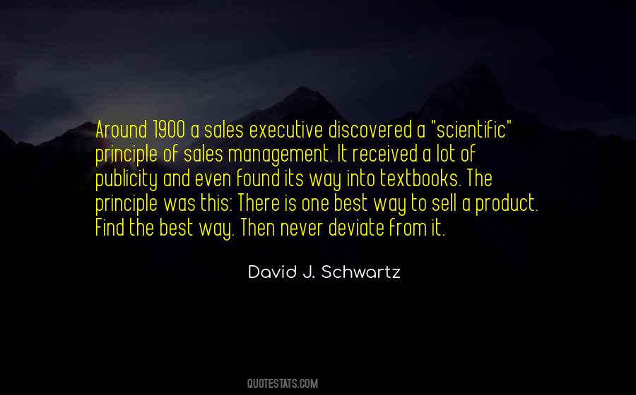 David J Schwartz Quotes #730055