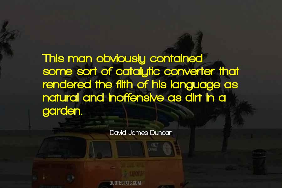David James Duncan Quotes #1142964