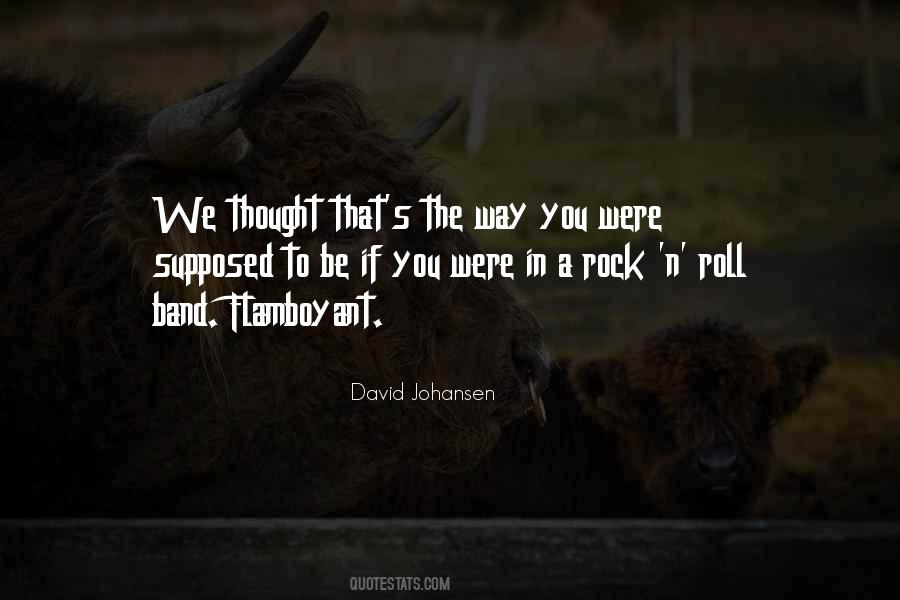 David Johansen Quotes #1407982