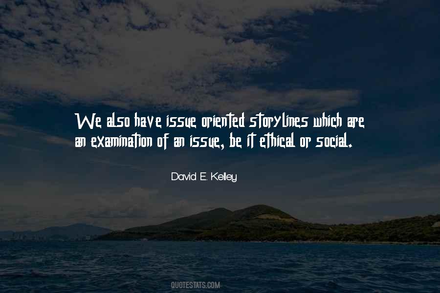 David Kelley Quotes #238331