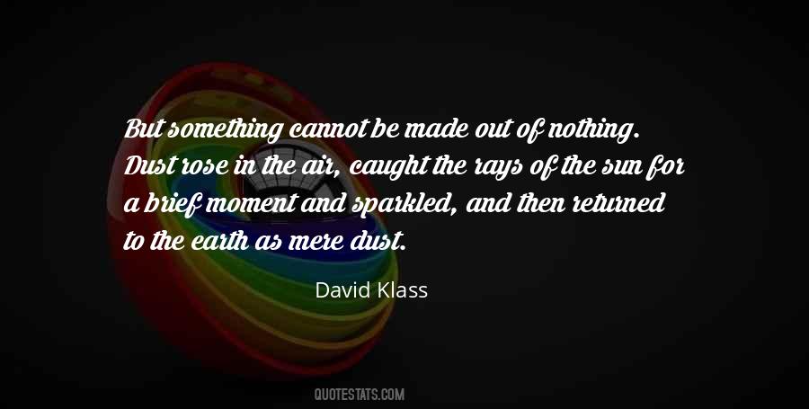David Klass Quotes #330371