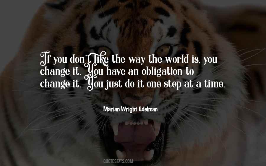 Quotes About Change One Step At A Time #1072644