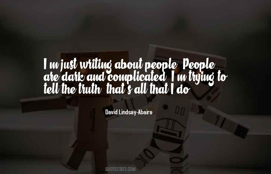 David Lindsay-abaire Quotes #1308850