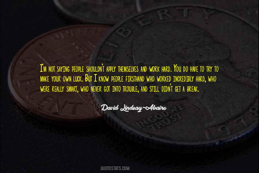 David Lindsay-abaire Quotes #541071