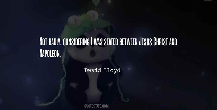 David Lloyd Quotes #1029749