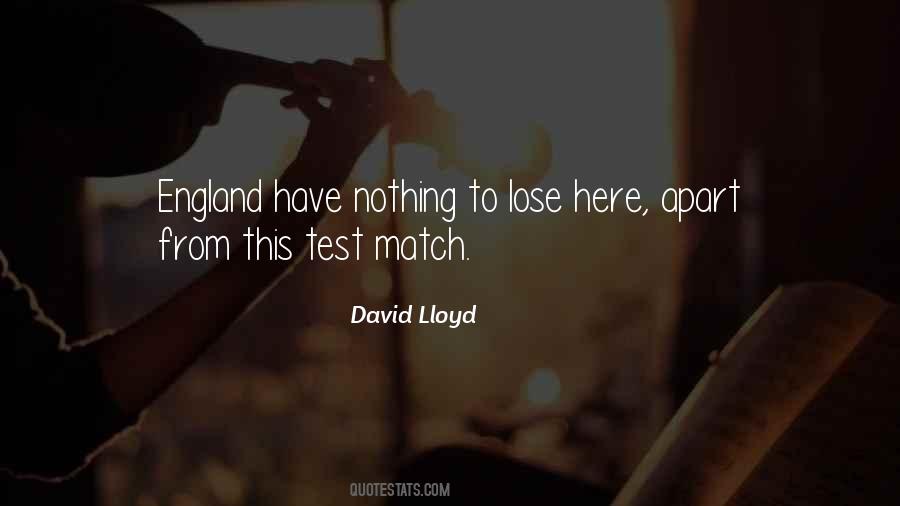 David Lloyd Quotes #351671