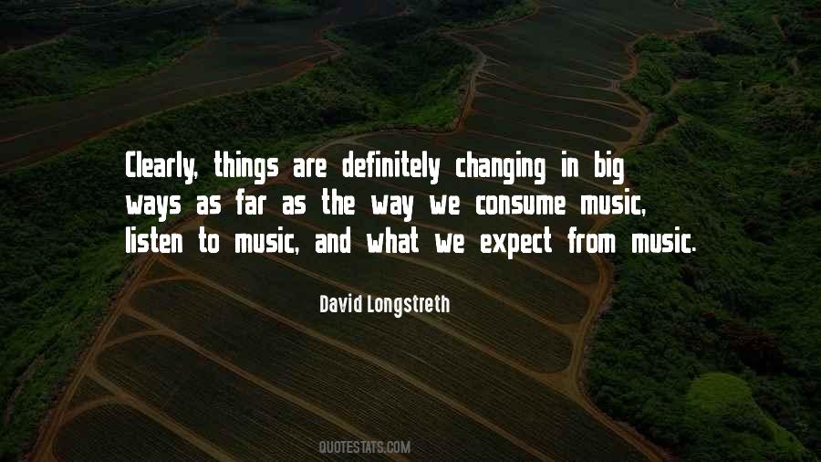 David Longstreth Quotes #865358