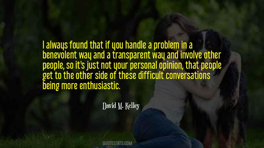 David M Kelley Quotes #160596