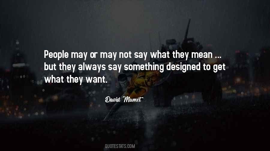 David Mamet Quotes #555213