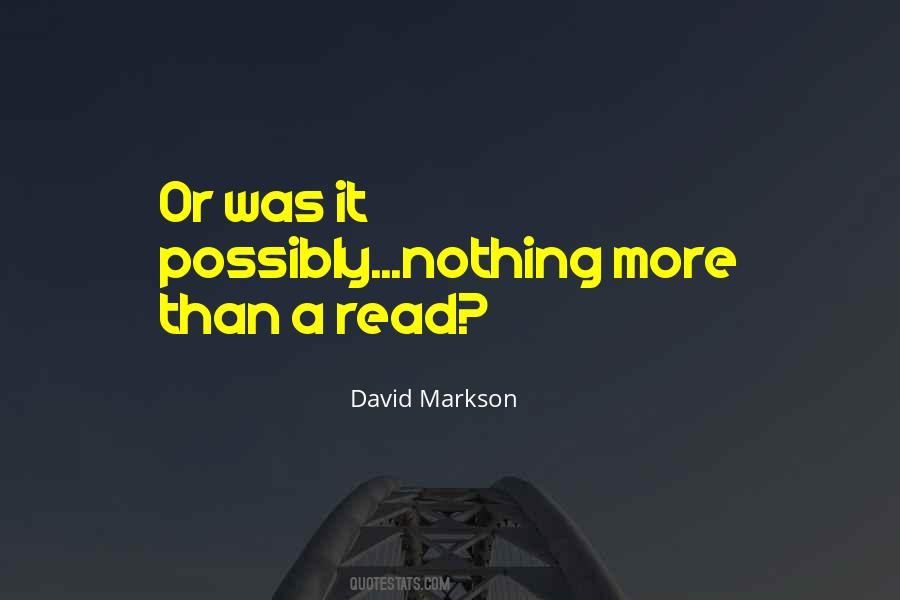 David Markson Quotes #1788412