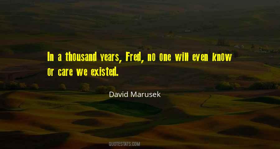 David Marusek Quotes #592098