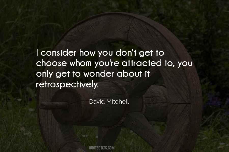 David Mitchell Quotes #117523