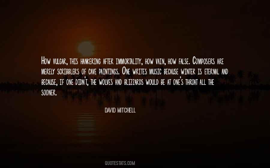 David Mitchell Quotes #169643