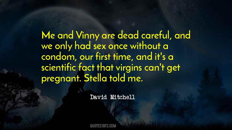 David Mitchell Quotes #46446