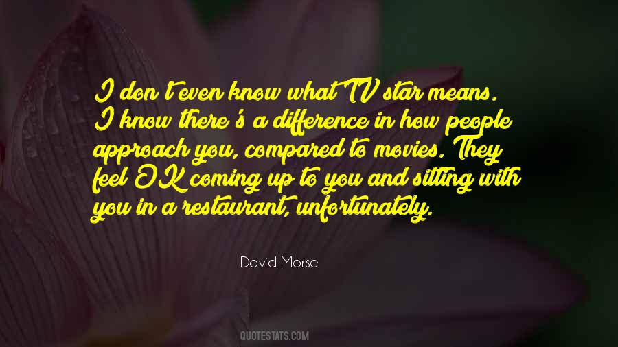 David Morse Quotes #1130282