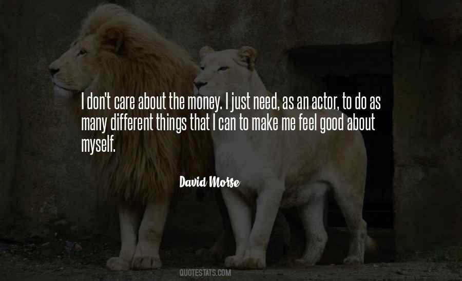 David Morse Quotes #870939