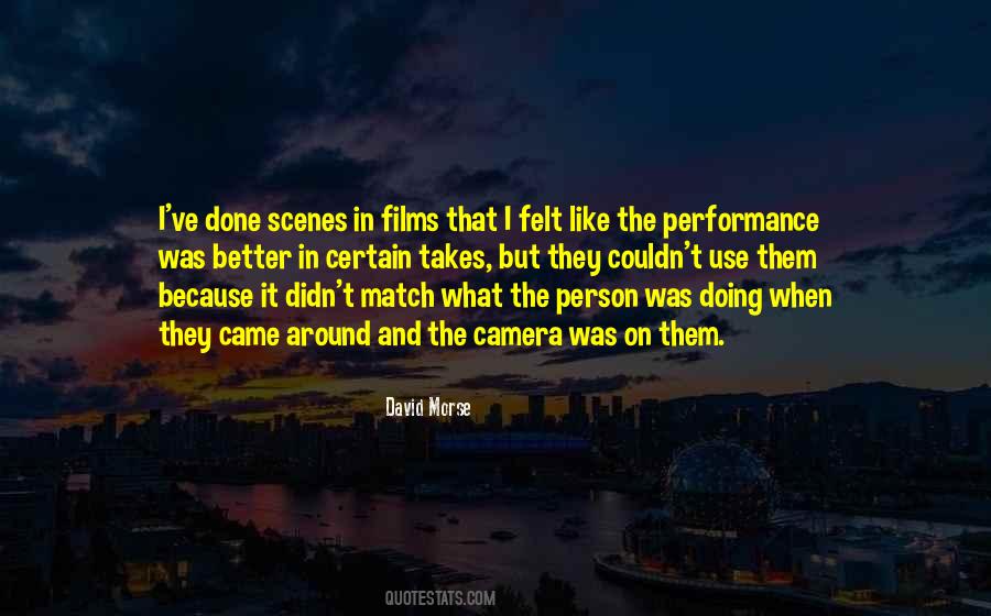 David Morse Quotes #917576